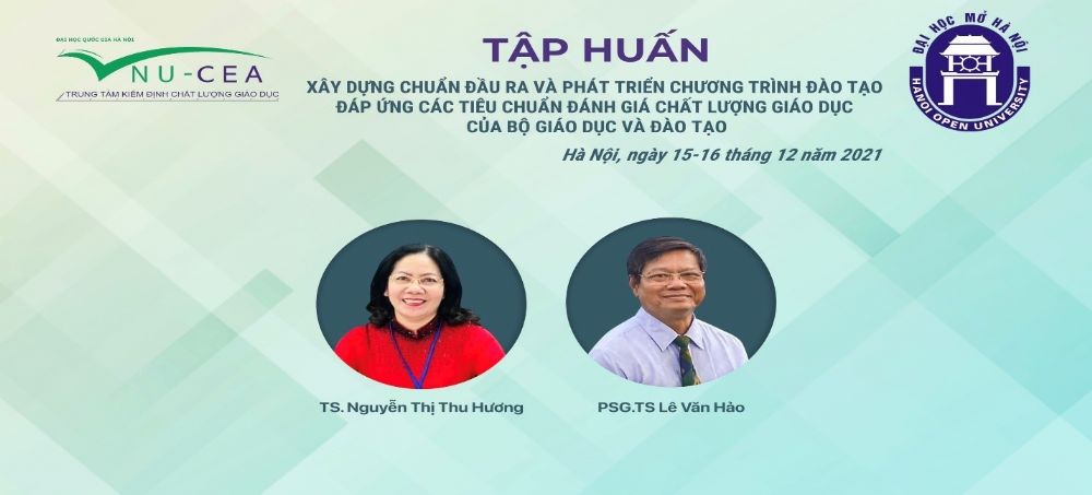 Training workshop: “Writing learning outcomes and developing training programs to meet the quality assessment standards of the Ministry of Education and Training” for Hanoi Open University.