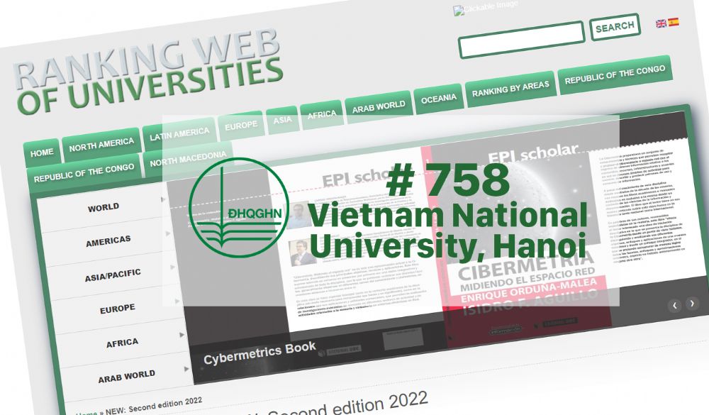 Bảng xếp hạng Webometrics tháng 8/2022: ĐHQGHN lần đầu tiên trong nhóm 800