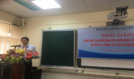 Khai giảng khóa 19 đào tạo kiểm định viên kiểm định chất lượng giáo dục đại học và trung cấp chuyên nghiệp