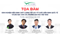 Tọa đàm “Kinh nghiệm kiểm định chất lượng với các tổ chức kiểm định quốc tế và bài học cho các trường đại học Việt Nam”