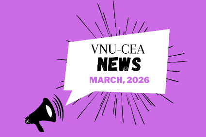 Education accreditation activities of VNU-CEA in March 2026