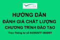 Hướng dẫn đánh giá chất lượng chương trình đào tạo theo Thông tư số 04/2025/TT-BGDĐT