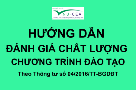 Hướng dẫn đánh giá chất lượng chương trình đào tạo theo Thông tư số 04/2016/TT-BGDĐT