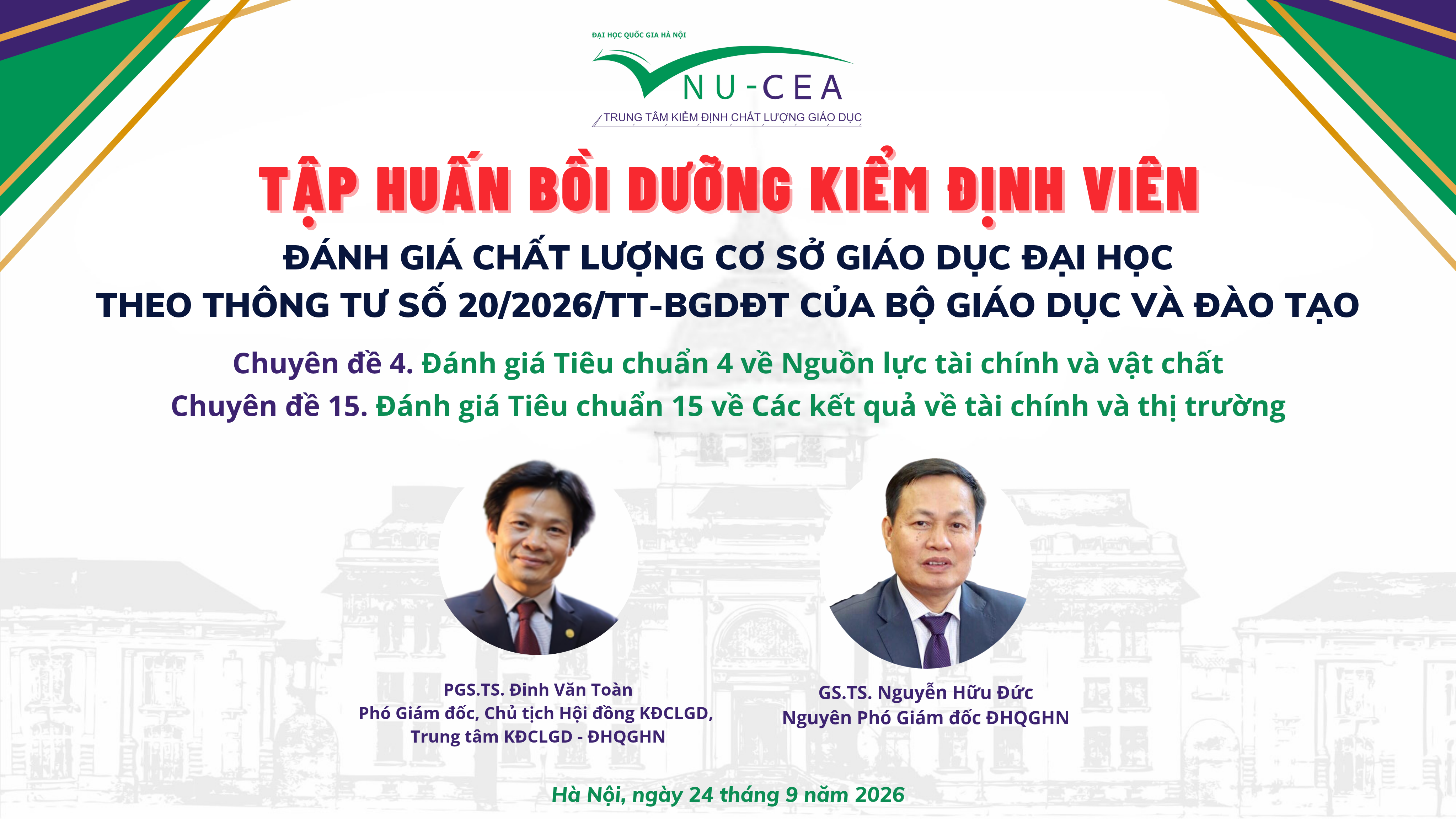 Tập huấn hướng dẫn đánh giá chất lượng cơ sở giáo dục đại học Tiêu chuẩn 4 và Tiêu chuẩn 15 theo Thông tư 20/2026/TT-BGDĐT